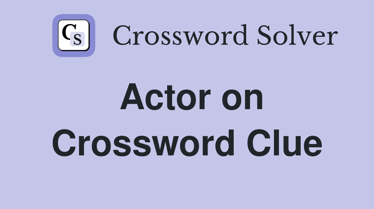 Actor on FBI Crossword Clue Answers Crossword Solver